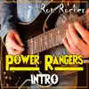 Ron Rocker - Power Rangers - Intro - Single
